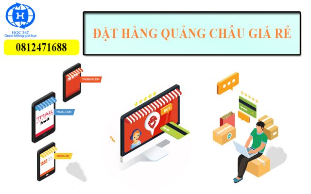 5 Cách Đặt Hàng Quảng Châu Giá Rẻ Về Việt Nam