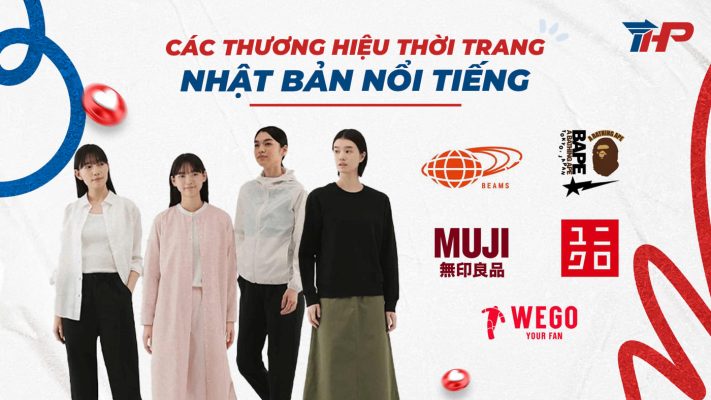Các thương hiệu thời trang Nhật Bản nổi tiếng bạn không thể bỏ lỡ.